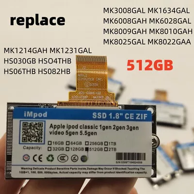 NEW 512GB ZIF CE SSD Upgrade MK1634GAL For IPod 5th 7th Gen Classic Logic Board • $76.99