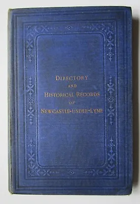 £75 • Buy 1871 DIRECTORY Of NEWCASTLE-UNDER-LYME The Potteries Genealogy Staffordshire