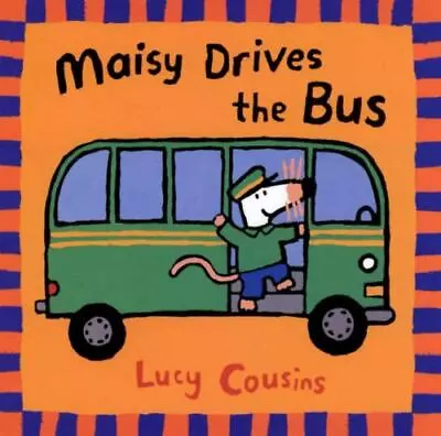 Maisy Drives The Bus - 9780763610852 Paperback Lucy Cousins New • $6.50