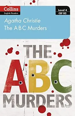 £4.32 • Buy The ABC Murders: Level 4  Upper- Intermediate (B2) (Collins Agatha Christie ELT 