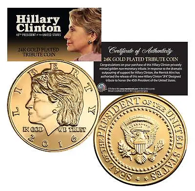 $8.95 • Buy HILLARY CLINTON For President 2016 Coin 24KT Gold Plated Campaign Vote Democrat