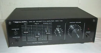 Realistic MPA-25 PA 20W Power Amplifier Amp Mic Mixer 32-2033 Tested Works • $29.90