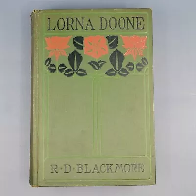 Antique Book 1889 Lorna Doone R.D. Blackmore Published By Grosset & Dunlap • $26