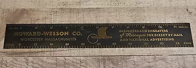 Vintage Howard ~ Wesson Engraving Co. Brass Advertising Ruler 12  • $10