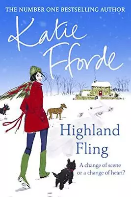 Highland Fling By Katie Fforde Good Used Book (Paperback) FREE & FAST Delivery! • £3.35