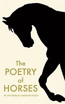 £4.75 • Buy The Poetry Of Horses New Book, Various, Paperback