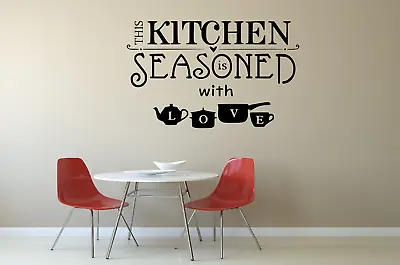 This Kitchen Is Seasoned With Love Quote Home Decor Wall Decal Sticker NQ94 • £23.99