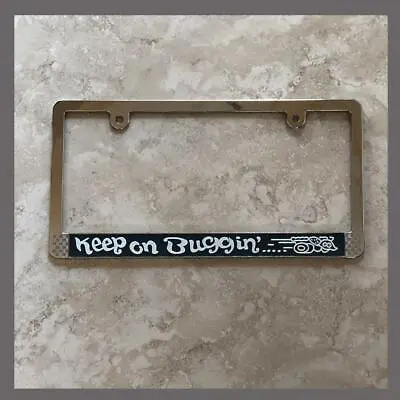 Keep On Buggin' VW Volkswagen License Plate Frame Blue Chrome • $29.88