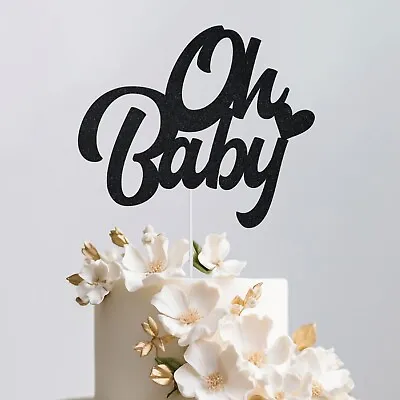 Oh Baby Cake Topper Welcome Baby Décor Birthday And Baby Shower Cake Decoration • £2.95