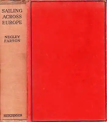 Farson Negley SAILING ACROSS EUROPE 1926 Hardback BOOK • £22.95