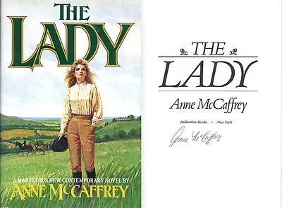 $210 • Buy Anne McCaffrey SIGNED AUTOGRAPHED The Lady HC 1st Ed/1st Print Grand Master Pern