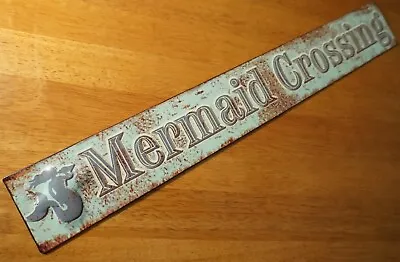 MERMAID CROSSING Rustic Tin Sign Tropical Coastal Nautical Beach Home Decor NEW • $12.95