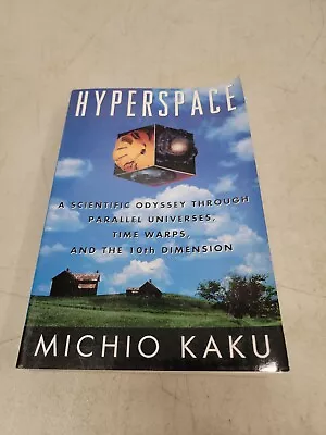 Hyperspace By Michio Kaku 1995 Paperback First Anchor Books Edition • $4.99