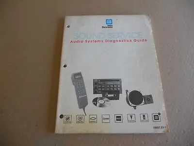 Delco Electronics Sound Service Diagnostics Guide Manual 1992 • $7.95