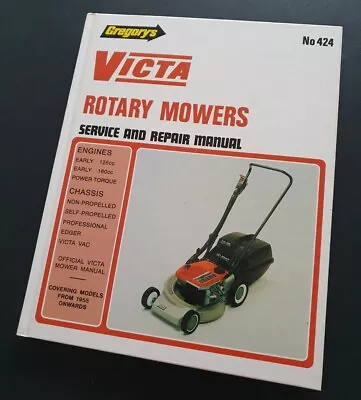 OFFICIAL VICTA ROTARY MOWERS SERVICE & REPAIR MANUAL Published 1991 Lawn Mower  • $29