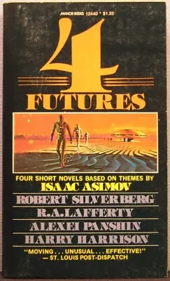 Four Futures Ed. By Robert Silverberg PB 1st Printing 1976 Signed Very Good • $12