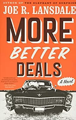More Better Deals Hardcover Joe R. Lansdale • $6.28