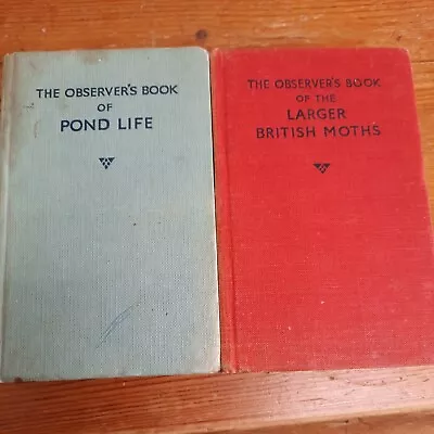 £4 • Buy Observer's Book Of Pond Life 1956 And Larger British Moths 1953