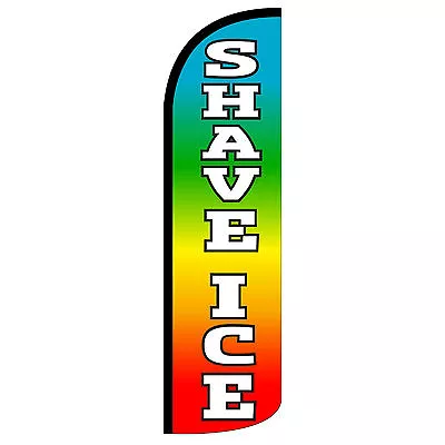 SHAVE ICE Banner Flag Windless Swooper Feather Tall Sign 3’ Wide MULTI COLOR • $26.20