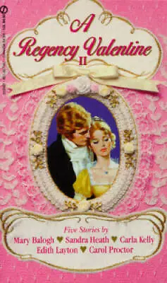 A Regency Valentine II - Mass Market Paperback By Mary Balogh - GOOD • $11.47