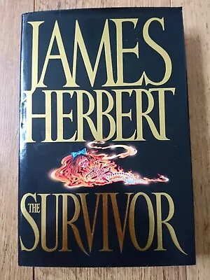 The Survivor ~ By ~ James Herbert ~ Hodder (Hardback) • £3