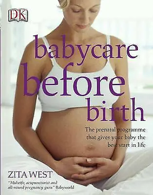 Babycare Before Birth By Zita West Joyce Frye. New Item • £2.99