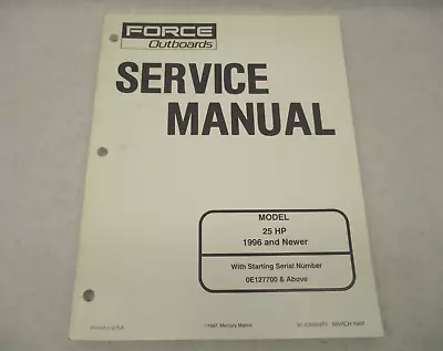 90-830894R1 Force Outboard Service Repair Manual 25 HP 1996-1997 • $27.65