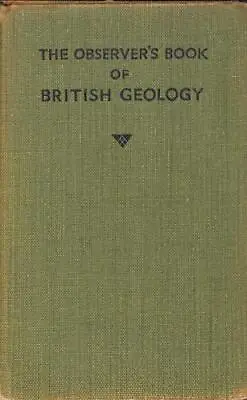 Observer's Book Of British Geology The • £7.50