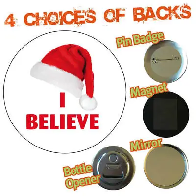 I BELIEVE Kids Novelty Party Big Badge Secret Santa Funny Christmas Gift- 760 • £6.30