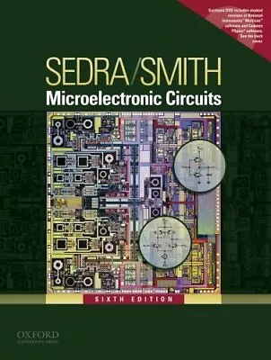 MICROELECTRONIC CIRCUITS (OXFORD SERIES IN ELECTRICAL & By Adel S. Sedra VG • $34.95