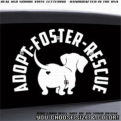 Dachshund Weiner Family Dog Sticker Vinyl Decal Rescue Adopt Foster Car Window • $26.60