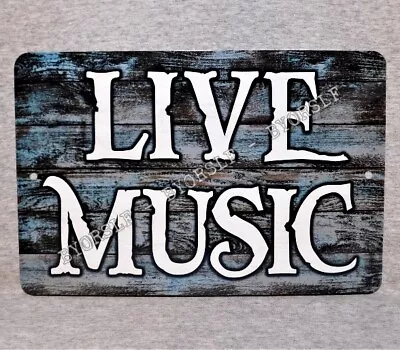 Metal Sign LIVE MUSIC Club Bar Venue Concert Theatre Decor Acoustic Band Group • $13.95