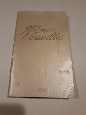 1977 Lincoln Versailles Owners Manual Maintenance Book Oem Original 1st Edition • $8.55