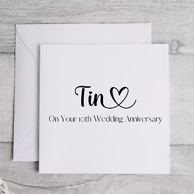 £2.99 • Buy Tin On Your 10th Wedding Anniversary Card. Ten Years Anniversary Card.