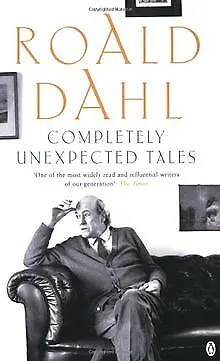 Completely Unexpected Tales: Tales Of The Unexpected ... | Book | Condition Good • £3.25