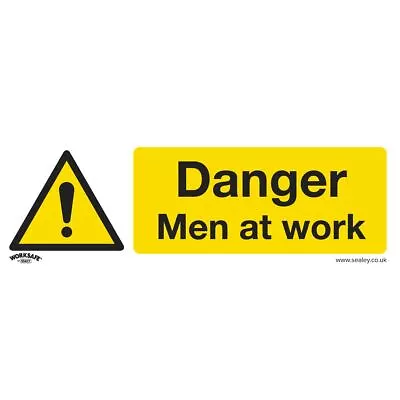 Sealey Safety Sign - Danger Men At Work - Self-Adhesive Vinyl SS46V1 • £5.02