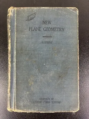1915 Robbins's New Plane Geometry School Book Elementary Algebra Antiquarian • $15.99