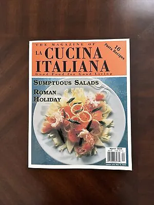 April 1998 LA CUCINA ITALIANA Magazine With 16 Pasta Recipes • $10.99