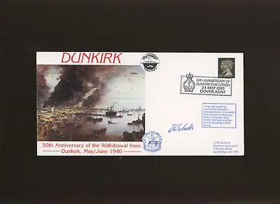 £4.99 • Buy 1990 Operation Dynamo Cover Signed Cpl Thomas Webster-Destroyer HMS Condrington
