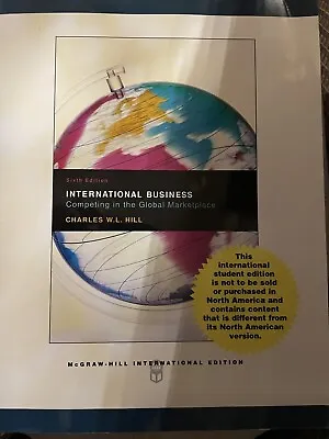 £10 • Buy International Business: Competing In The Global Market By Charles W. L. Hill