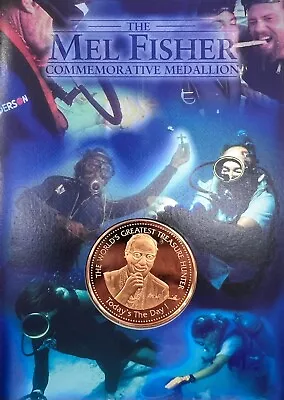 The Mel Fisher ATOCHA Greatest Treasure Hunter Commemorative Copper Medallion • $40