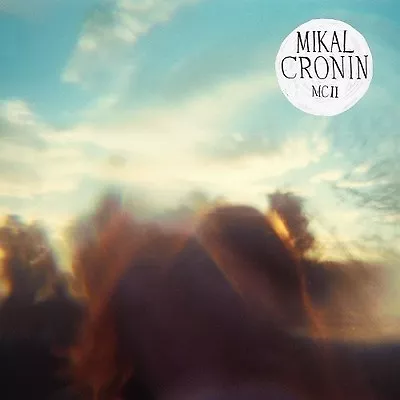 Mikal Cronin - McIi [New CD] • $15.38