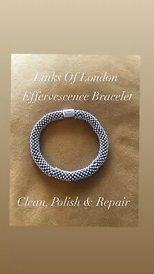 Links Of London Effervescence Bracelet Repair Restring & Polishing - See Photos • £20