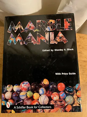 Stanley A. Block MARBLE MANIA With Price Guide SIGNED (1998 Hardcover) • $45