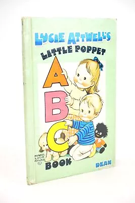 LUCIE ATTWELL'S LITTLE POPPET ABC BOOK - Attwell Mabel Lucie. Illus. By Attwe • £36