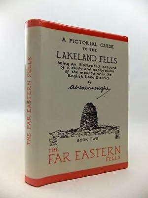 A Pictorial Guide To The Lakeland Fells Book Two: The Far Eastern Fells • £7.46
