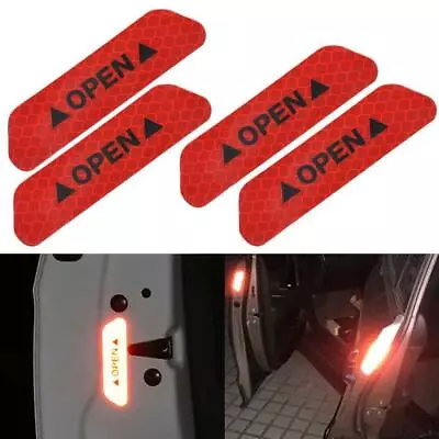 $5.42 • Buy 4x Safety Reflective Tape Open Sign Warning Mark Car Door Sticker Accessories US