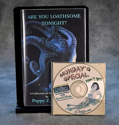 Are You Loathsome Tonight! By Poppy Z. Brite (Autographed/Limited Edition +CD) • $35