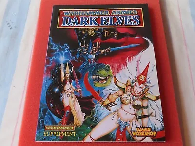 Games Workshop Warhammer Fantasy Battles Dark Elves Elf Army Book 4th Edition 95 • £49.99