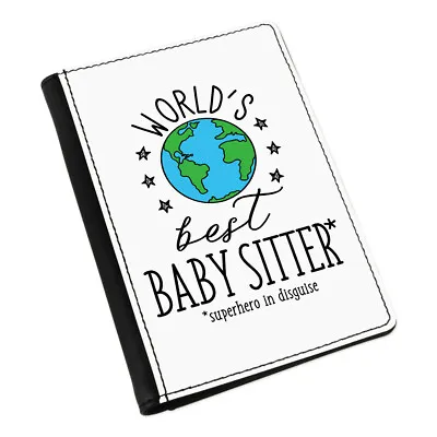 World's Best Baby Sitter Passport Holder Cover Case Funny Joke Favourite • £16.99
